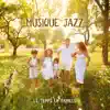 Various Artists - Musique jazz - Le temps en famille, Réunion et dîner ensemble